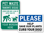 Curb Your Dog Signs